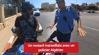 un motard marseillais avec un plocier Algérien شاهد صاحب الدراجة النارية من مرسيليا مع شرطي جزائري [upl. by Isabeau]