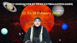 Rifat Fatima Live Stream 12 TO 18 FEB 2024  weekly horoscope astrologer Birth stone Part 1 [upl. by Odnalref]