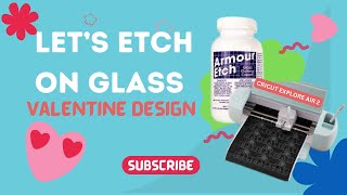 HOW TO USE ARMOUR ETCH GLASS Etching Cream with Cricut Cutter [upl. by Lleinnad]