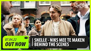 Snelle  Niks Mee Te Maken Behind The Scenes [upl. by Groome]