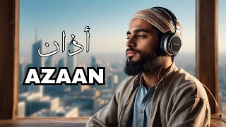 Most Beautiful Azaan Voice  Adhan Call to prayer  الأذان بصوت خاشع [upl. by Ingemar727]