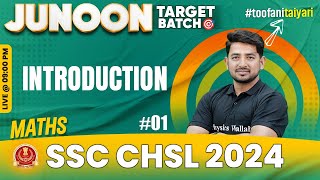 SSC CHSL 2024  SSC CHSL Maths  Introduction Class 1  SSC CHSL 2024 Preparation  Ravinder Sir [upl. by Nahgam]