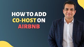 How to Add a Cohost to your Airbnb Listing in 2022  Hosting Tips [upl. by Aniwde]