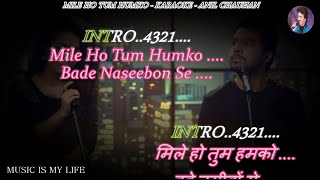 Mile Ho Tum Humko  Reprise Version  Karaoke With Scrolling Lyrics Eng amp हिंदी [upl. by Ellenej512]