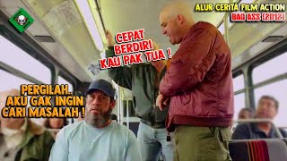 JANGAN ANGGAP REMEH PRIA TUA INI‼️ALUR CERITA FILM ACTION [upl. by Akcemat]