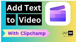 How to Add Text to Video with Clipchamp A StepbyStep Guide [upl. by Ataynik]