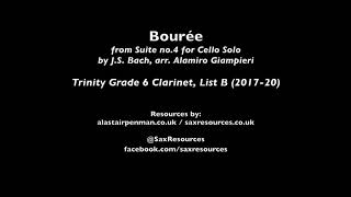 Bourée from Suite no 4 for Solo Cello by JS Bach trans Giampieri Trinity Grade 6 Clarinet [upl. by Guinn]