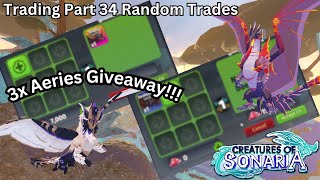 Creatures of Sonaria  Trading Part 34 Random Trades amp Aeries Giveaway [upl. by Ecydnarb]