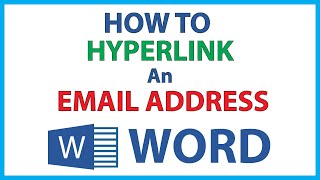 Microsoft Word How To Hyperlink An Email Address In Word  365 [upl. by Muryh868]