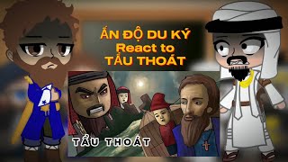 Ấn độ du ký react to tẩu thoát thanh pahm [upl. by Lonergan]