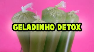 Como Fazer GELADINHO DETOX [upl. by Aihtnyc]