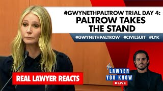 LIVE Real Lawyer Reacts GwynethPaltrow Trial Day 4 Paltrow Takes The Stand [upl. by Sharleen260]