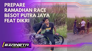 RAMADHAN RACE ⁉️Besot Putra Jaya Prepare Buat Lawan Siapa ⁉️ [upl. by Jackson]