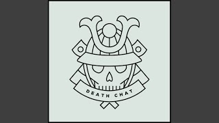 Death Chat Original Mix [upl. by Atrebla721]