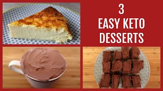 3 Easy Keto Desserts That Actually Taste Good  Simple Low Carb Dessert Recipes [upl. by Alfeus791]