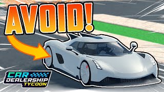 5 Cars You Should AVOID In Roblox Car Dealership Tycoon [upl. by Introc]