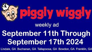 Piggly Wiggly weekly ad September 11th through September 17th 2024 [upl. by Eittocs]