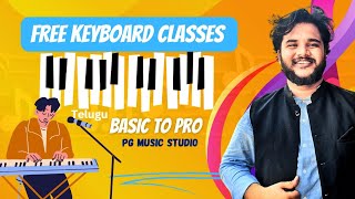 Free Keyboard Music Classes in Telugu  Lesson1  Introduction of Keyboard Major Cords PGStudio [upl. by Nelak]