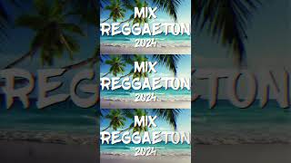 CANCIONES DE MODA 2024 🌊 NUEVA DE REGGAETON MÚSICA 🌊 LAS MEJORES MEZCLAS DE MUSICA LATINA 2024 [upl. by Ortrude]