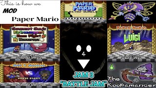 The Paper Mario Mod Jam 3 quotBattle Jamquot Showcase Most Of Them [upl. by Ecnarolf]