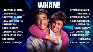 Wham Greatest Hits 2024 Collection Top 10 Hits Playlist Of All Time [upl. by Norm]