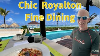 Chic Royalton Punta Cana Fine Dining [upl. by Pratte562]