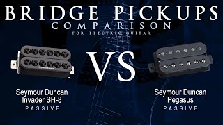 Seymour Duncan INVADER SH8 vs PEGASUS  Passive Bridge Guitar Pickup Comparison Tone Demo [upl. by Hess]