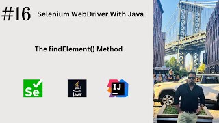 16 The findElement Method in Selenium WebDriver  When We Get NoSuchElementException [upl. by Ydurt]