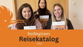 birdingtours Reisekatalog 2025 [upl. by Christyna340]