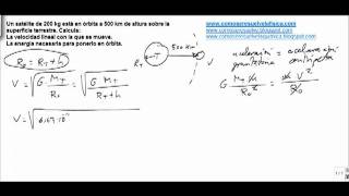 Fisica satelites artificiales calcular velocidad y energia ponerlo en orbita [upl. by Chi714]