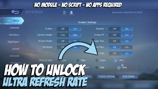 How to Unlock Ultra Refresh RateGraphics in Mobile Legends Permanent  MLBB Tutorial [upl. by Adnawaj220]