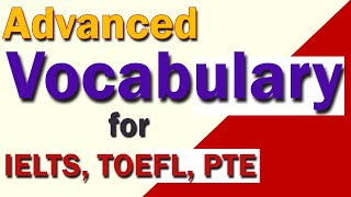 Academic Vocabulary for IELTS TOEFL and PTE  Learn Advanced English Words [upl. by Pelagias332]