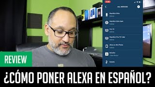 Cómo poner Amazon Alexa en español y en cuáles se puede [upl. by Blanchette946]