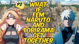 What If Fem Naruto And Tobirama Get Together  Naruto Lemon  Part 2 [upl. by Sakhuja]