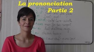 Comment prononcer en français  2ème partie [upl. by Rotceh249]