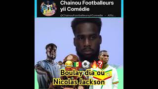 Boulaye dia ou Nicolas Jackson🤷🏾🤷🏾🇸🇳⚽️🔥😍😂😂 boulayedia nicolasjackson 221 [upl. by Gut]