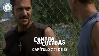 Contra las cuerdas  Capítulo 7 1 de 3 [upl. by Hanser]