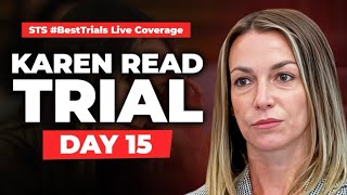 LiveStream Karen Read Trial Day 15 of Witness Testimony [upl. by Keppel]