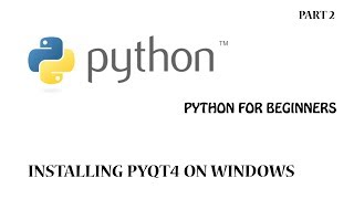 2 PyQT4 Instalation GUI development on windows [upl. by Eartha]