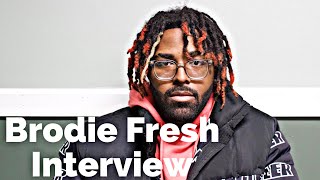 Brodie Fresh Speaks On Catching A Gun Charge amp Rapping Despite Father Being A Pastor [upl. by Akeryt]