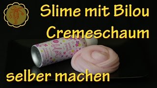 Slime mit BilouCremeschaum selber machen  DIY [upl. by Aicirpac]