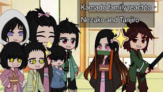 Kamado family react to Tanjiro and Nezuko Tanjiro part 1 Jill 🇷🇺 [upl. by Bullen]