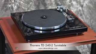 Stereo Design Thorens TD 2402 Turntable in HD [upl. by Ynoble]