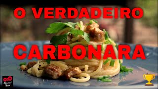 O VERDADEIRO 💯 ORIGINAL ESPAGUETE À CARBONARA [upl. by Bellanca984]