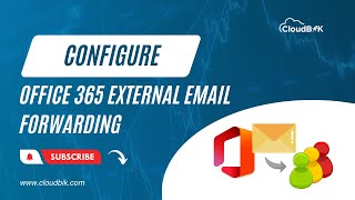 Mastering Office 365 External Email Forwarding through AntiSpam Policies Simplified Tutorial [upl. by Eynttirb]