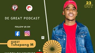 DE GREAT PODCAST EP29  Tshepang Mabula  Former VUT SRC  Elections  Politics  Relationship [upl. by Bui]