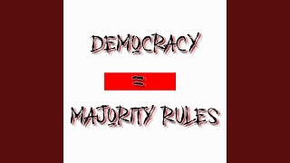 Democracy  Majority rules [upl. by Schell]