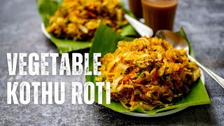 Vegetable Kothu Roti  Easy Kothu Roti With Loaded Vegetables And Eggs  School Lunch Box Recipe [upl. by Adnolor]