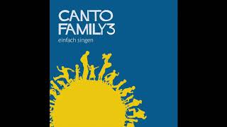 Wie schön dass Du geboren bist  Canto Family 3 [upl. by Merissa]