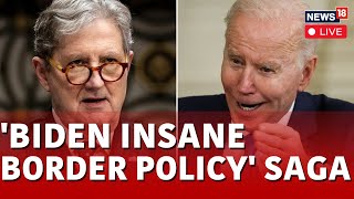 LIVE Senator John Kennedy Fumes Biden’s Open Border Helps Cartels And Terrorists LIVE  N18L [upl. by Filahk]